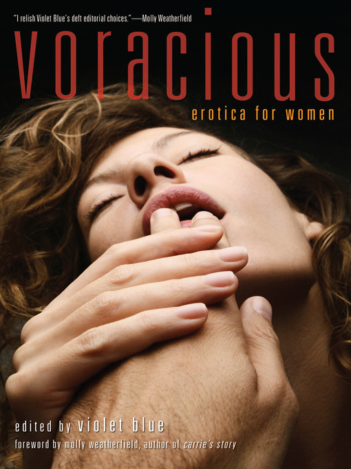 Title details for Voracious by Violet Blue - Available